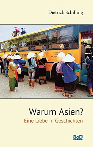 Cover: Warum Asien?